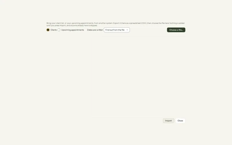 Olive Grove’s Import clients or appointments window: choose clients or upcoming appointments, how dates are written, then Choose a file to load a CSV export from another system.