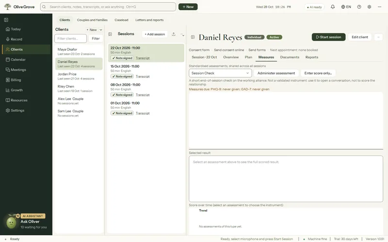 Olive Grove’s Measures tab for the fictional client Daniel Reyes after four sessions, with the reminder Measures due: PHQ-9 never given, GAD-7 never given, beside Administer assessment.